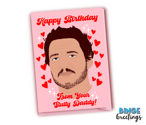 Pedro Pascal Slutty Daddy Birthday card