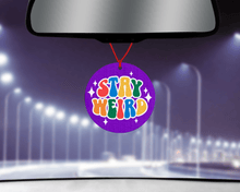 Load image into Gallery viewer, Stay Weird car air freshener multi colored - Pink Purple Green car accessory