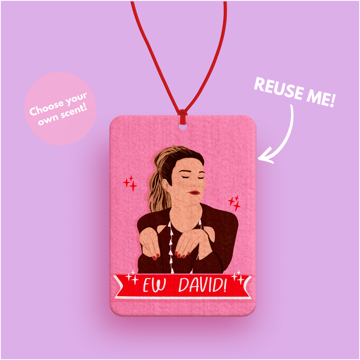 Ew David! Alexis Rose - Schitt's Creek Funny Car air freshener