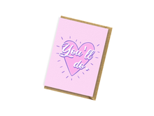 Load image into Gallery viewer, You&#39;ll do. Funny sarcastic Valentines card for Boyfriend or Girlfriend