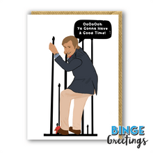 Load image into Gallery viewer, Alan Partridge Card - Ooo ya gonna have a good time! - Alan Partridge Birthday card - Alan partridge card for him