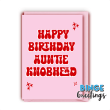 Load image into Gallery viewer, Auntie Knobhead Birthday card - Rude Auntie Card