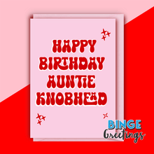 Load image into Gallery viewer, Auntie Knobhead Birthday card - Rude Auntie Card