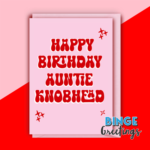 Auntie Knobhead Birthday card - Rude Auntie Card