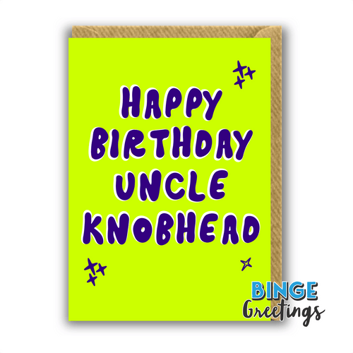 Uncle Knobhead Birthday Card